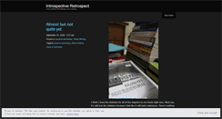 Desktop Screenshot of introspectiveretrospect.wordpress.com