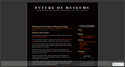 Desktop Screenshot of futuremuseums.wordpress.com