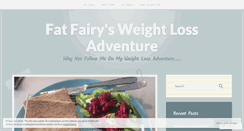 Desktop Screenshot of fatfairysweightlossadventure.wordpress.com