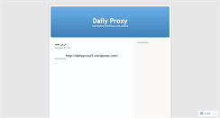 Desktop Screenshot of dailyproxy2.wordpress.com