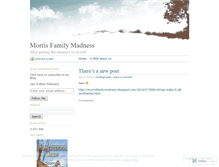 Tablet Screenshot of morrisfamilymadness.wordpress.com