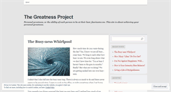 Desktop Screenshot of greatnessproject.wordpress.com