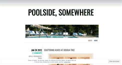 Desktop Screenshot of poolsidesomewhere.wordpress.com