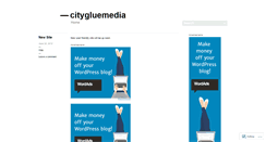 Desktop Screenshot of citygluemedia.wordpress.com