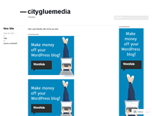 Tablet Screenshot of citygluemedia.wordpress.com