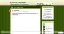 Desktop Screenshot of gueroenguayabera.wordpress.com