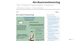 Desktop Screenshot of daveknowsoutsourcing.wordpress.com