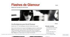 Desktop Screenshot of flashesdeglamour.wordpress.com