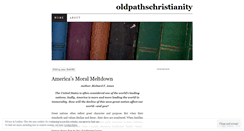 Desktop Screenshot of oldpathschristianity.wordpress.com