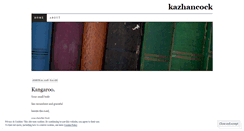 Desktop Screenshot of kazhancock.wordpress.com