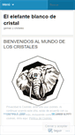 Mobile Screenshot of elelefanteblancodecristal.wordpress.com