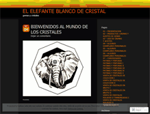 Tablet Screenshot of elelefanteblancodecristal.wordpress.com