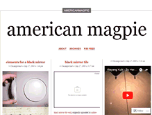 Tablet Screenshot of americanmagpie.wordpress.com