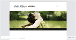 Desktop Screenshot of infinitewellnessmagazine.wordpress.com