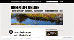 Desktop Screenshot of greenlifeonline.wordpress.com