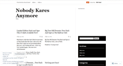 Desktop Screenshot of nobodykaresanymore.wordpress.com