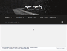 Tablet Screenshot of mymusingsaday.wordpress.com