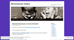 Desktop Screenshot of kidconnectiontoolbox.wordpress.com