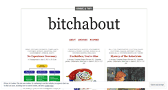 Desktop Screenshot of ibitchabout.wordpress.com