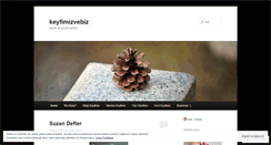 Desktop Screenshot of keyfimizvebiz.wordpress.com