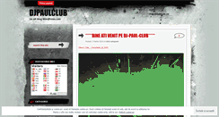 Desktop Screenshot of djpaulclub.wordpress.com