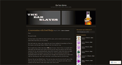 Desktop Screenshot of barslavesandbananas.wordpress.com