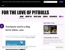 Tablet Screenshot of lovemypitbull.wordpress.com