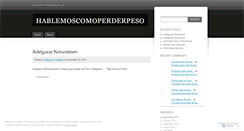 Desktop Screenshot of hablemoscomoperderpeso.wordpress.com