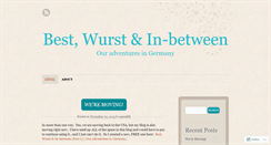 Desktop Screenshot of bestwurstandinbetween.wordpress.com