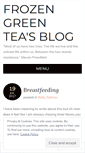 Mobile Screenshot of frozengreentea.wordpress.com