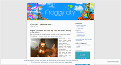 Desktop Screenshot of froggycity.wordpress.com