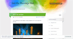 Desktop Screenshot of getthemessageout2.wordpress.com