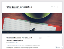 Tablet Screenshot of childsupportinvestigation.wordpress.com