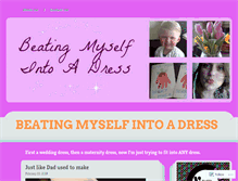 Tablet Screenshot of beatingmyselfintoadress.wordpress.com