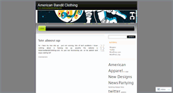 Desktop Screenshot of americanbandit.wordpress.com