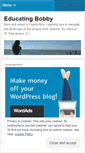 Mobile Screenshot of educatingbobby.wordpress.com