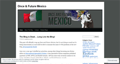 Desktop Screenshot of onceandfuturemexico.wordpress.com