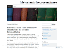 Tablet Screenshot of historianinthepresenttense.wordpress.com