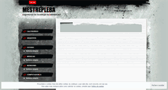 Desktop Screenshot of mestrepleba.wordpress.com
