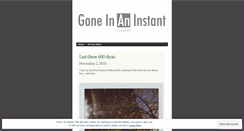 Desktop Screenshot of goneinaninstant.wordpress.com