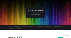 Desktop Screenshot of doesthebible.wordpress.com