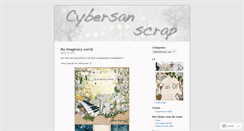 Desktop Screenshot of cybersanscrap.wordpress.com