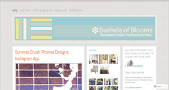 Desktop Screenshot of bushelsofblooms.wordpress.com