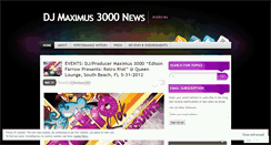 Desktop Screenshot of djmaximus3000news.wordpress.com