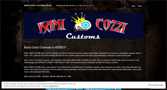 Desktop Screenshot of kamicozzicustoms.wordpress.com