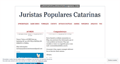 Desktop Screenshot of juristaspopularescatarinas.wordpress.com