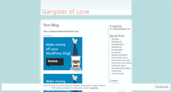 Desktop Screenshot of gangsteroflove.wordpress.com