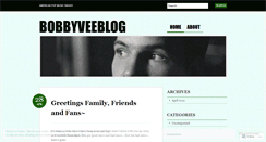 Desktop Screenshot of bobbyveeblog.wordpress.com