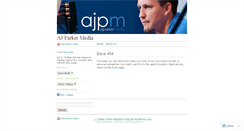 Desktop Screenshot of ajparkermedia.wordpress.com