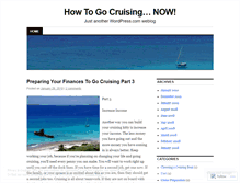 Tablet Screenshot of howtogocruisingnow.wordpress.com